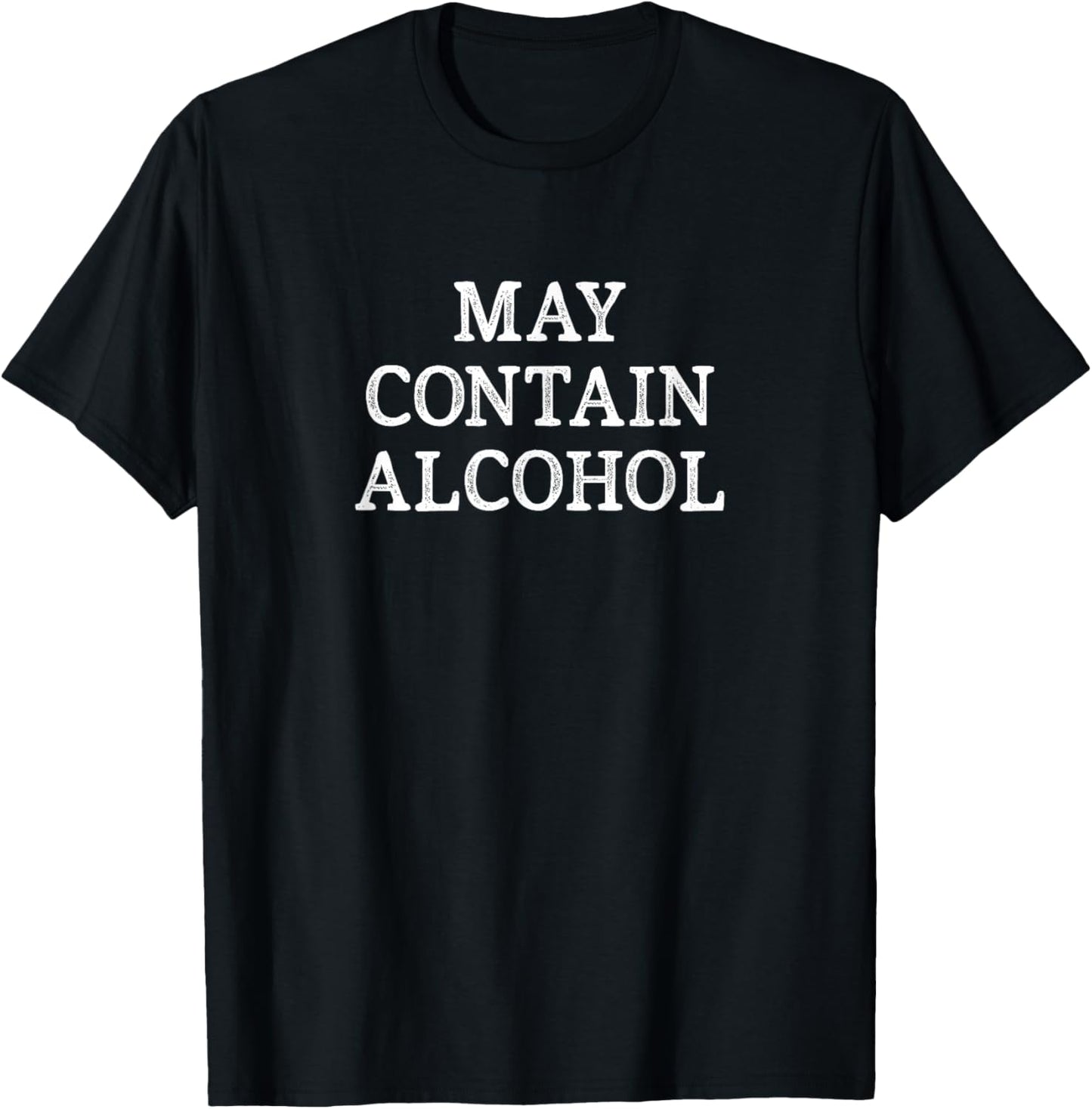 May Contain Alcohol - Vintage Style T-Shirt - T-Shirt | Black