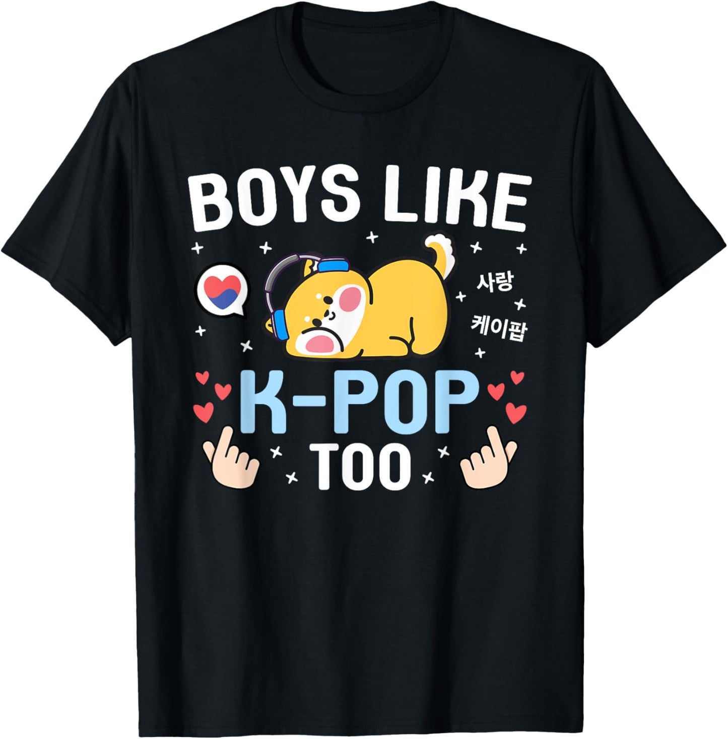 Boys Like K-Pop Too Cute Kawaii Shiba Inu Korean Music K-Pop T-Shirt - T-Shirt | Black
