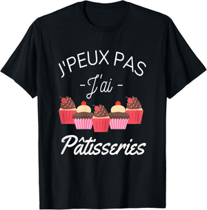 Je Peux Pas Je AI Pastries Humour Pastry Chef Gift T-Shirt - T-Shirt | Black