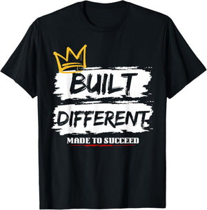 Built Different Made to Succeed T-Shirt - T-Shirt | Black