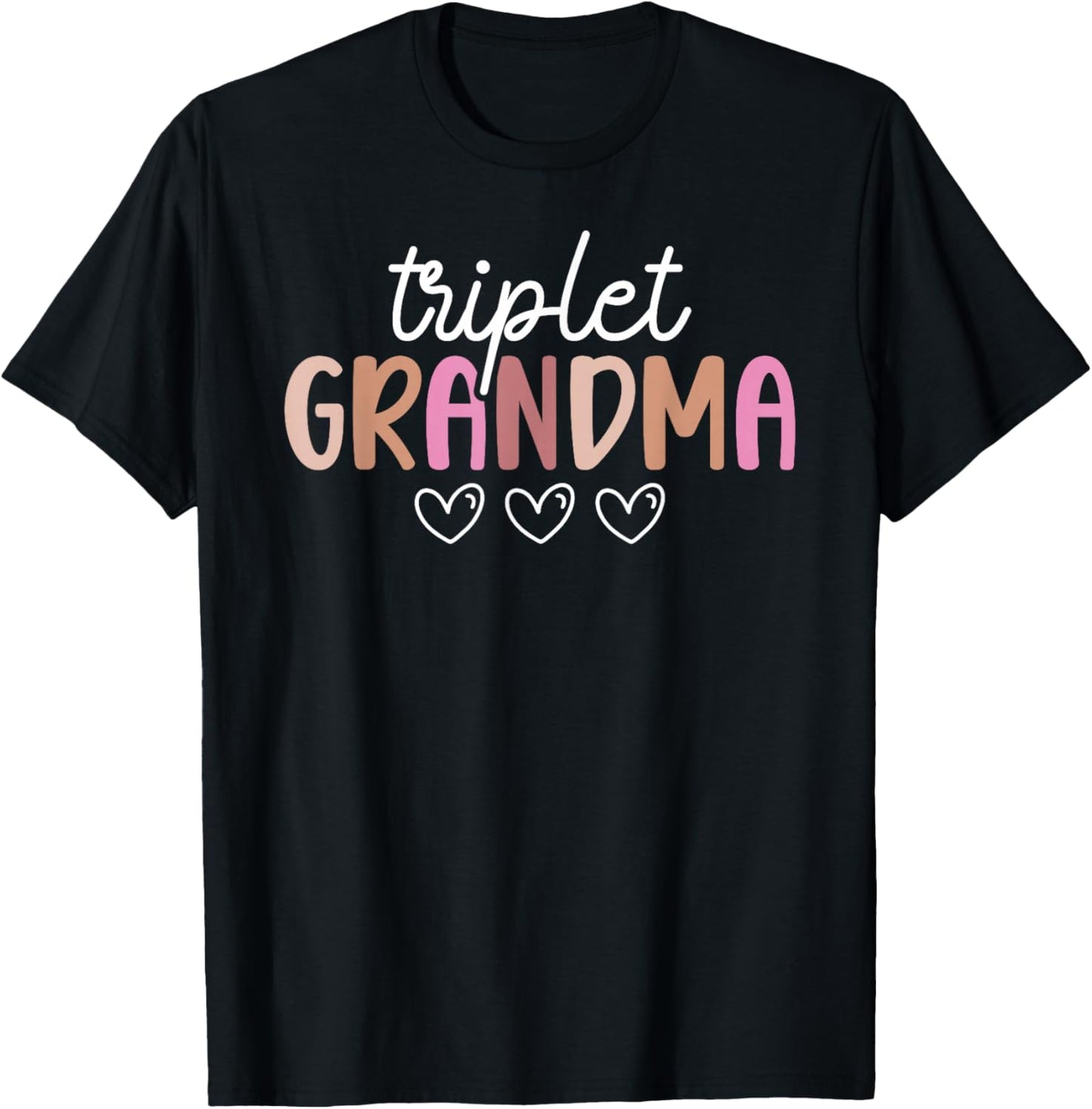 Triplet Grandma of Triplets Proud Triplet Grandmother T-Shirt - T-Shirt | Black