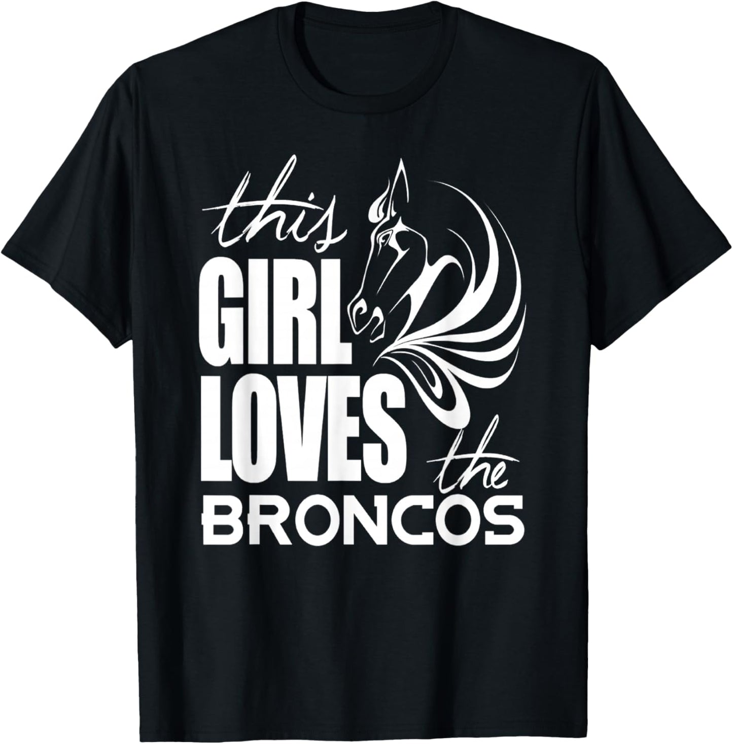 This Girl Loves Broncos Gifts Girls Kids T-Shirt - T-Shirt | Black