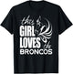 This Girl Loves Broncos Gifts Girls Kids T-Shirt - T-Shirt | Black