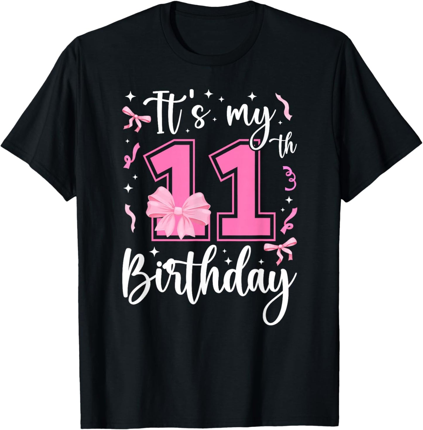 11th Coquette Themed Birthday Eleven Year Old Girl Bow T-Shirt - T-Shirt | Black