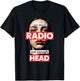 Too Much Radio Not Enough Head Meme T-Shirt - T-Shirt | Black