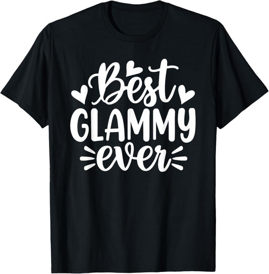Best Glammy Ever Funny Mother's Day Grandma T-Shirt - T-Shirt | Black