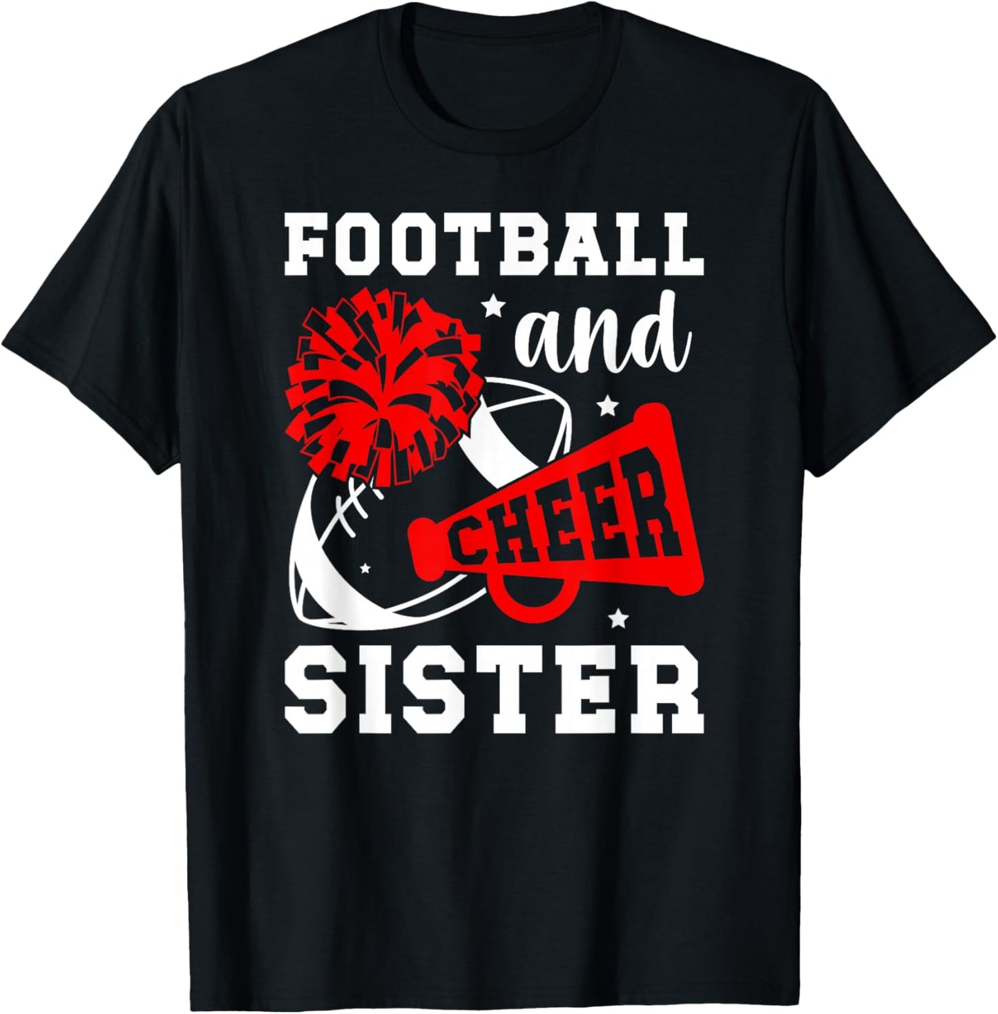 Football And Cheer Sister Football & Cheerleading Sister T-Shirt - T-Shirt | Black