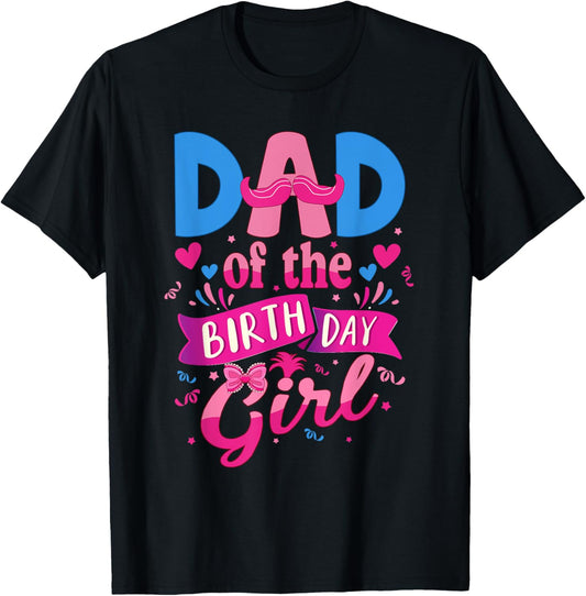Dad Of The Birthday Girl Troll Family Party Decorations T-Shirt - T-Shirt | Black