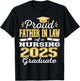 Proud Father In Law Class Of 2025 Nursing Graduate Nurse T-Shirt - T-Shirt | Black