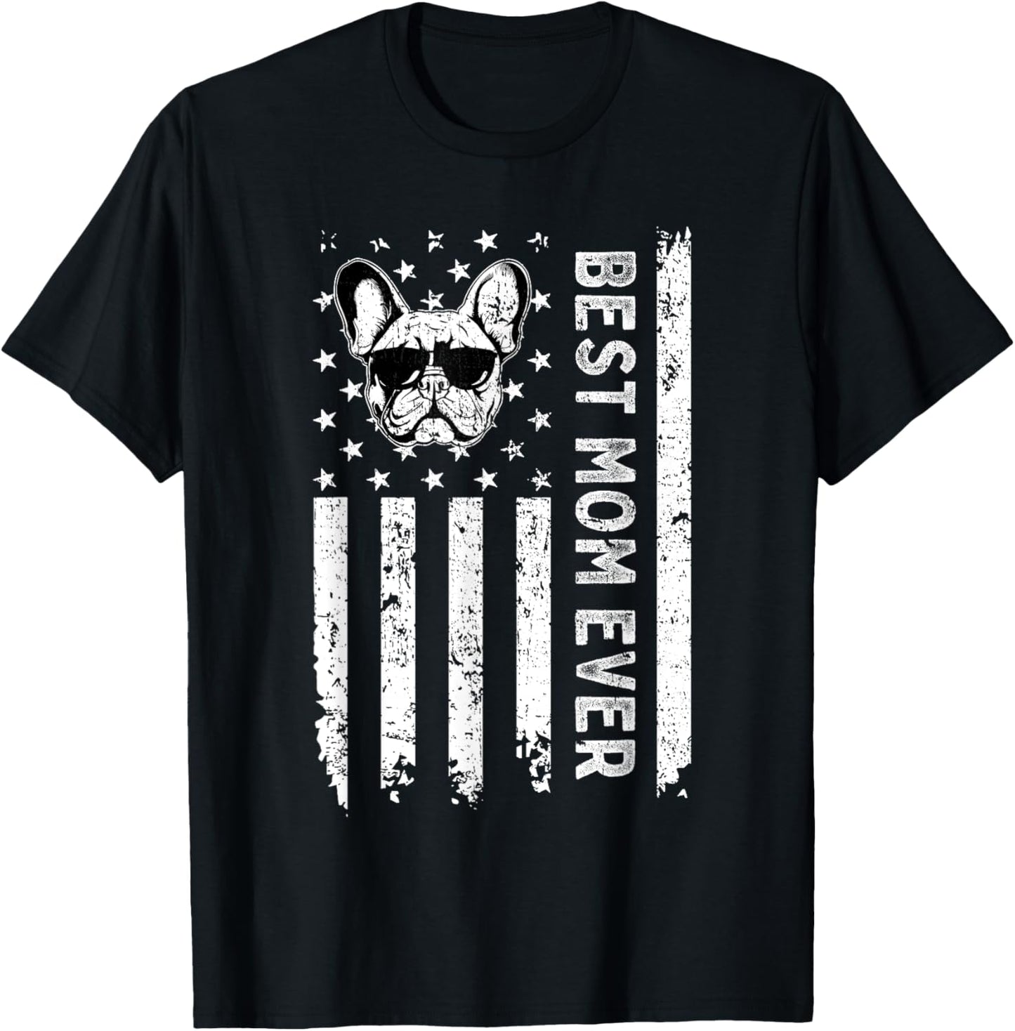Best French Bulldog Dog Mom Ever Mothers Day USA Flag Women Kids T-Shirt - T-Shirt | Black