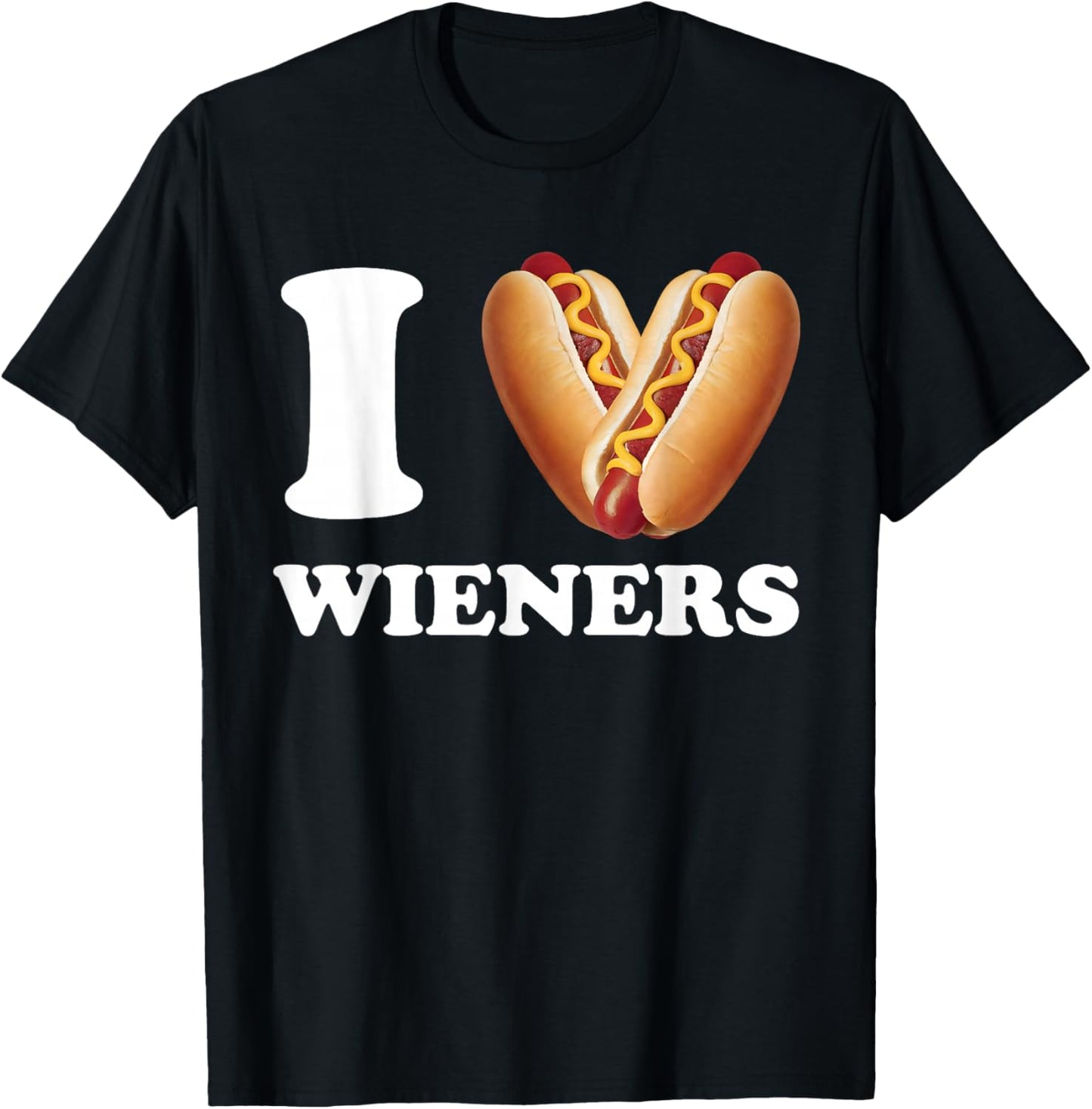 I Love Wieners Funny Hot Dog Meme Glizzy Gobbler T-Shirt - T-Shirt | Black