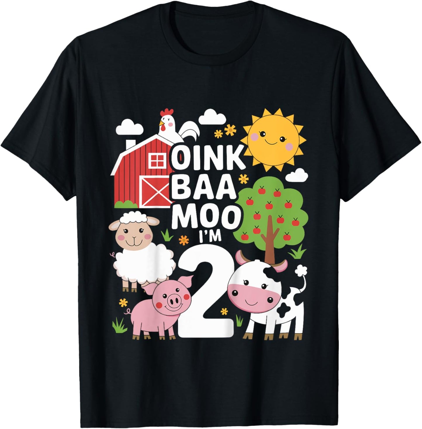 Oink Baa Moo I'm Two Birthday Cute Farm Theme 2nd Birthday T-Shirt - T-Shirt | Black