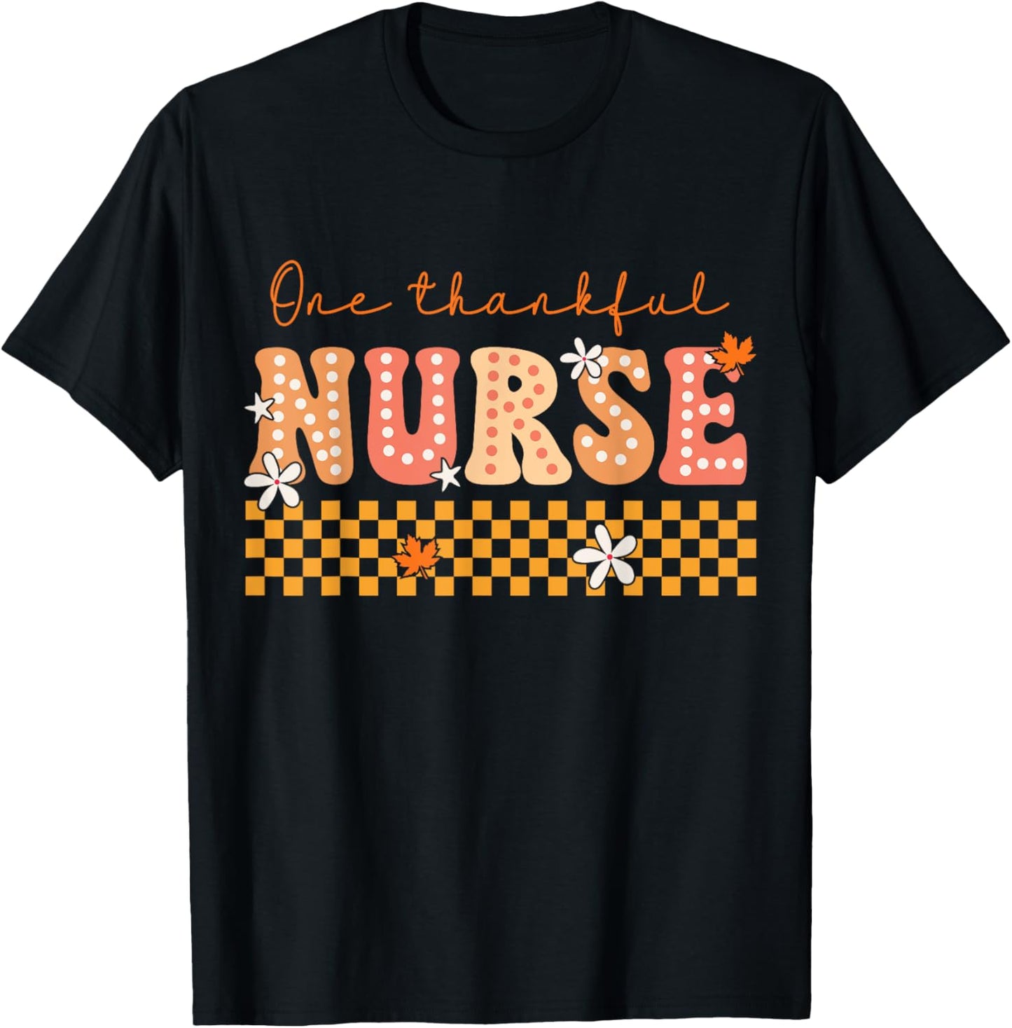 One Thankful Nurse Groovy Fall Turkey Thanksgiving Nurse T-Shirt - T-Shirt | Black