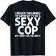 Funny Cop Design Women Police Officer Policeman Cop T-Shirt - T-Shirt | Black