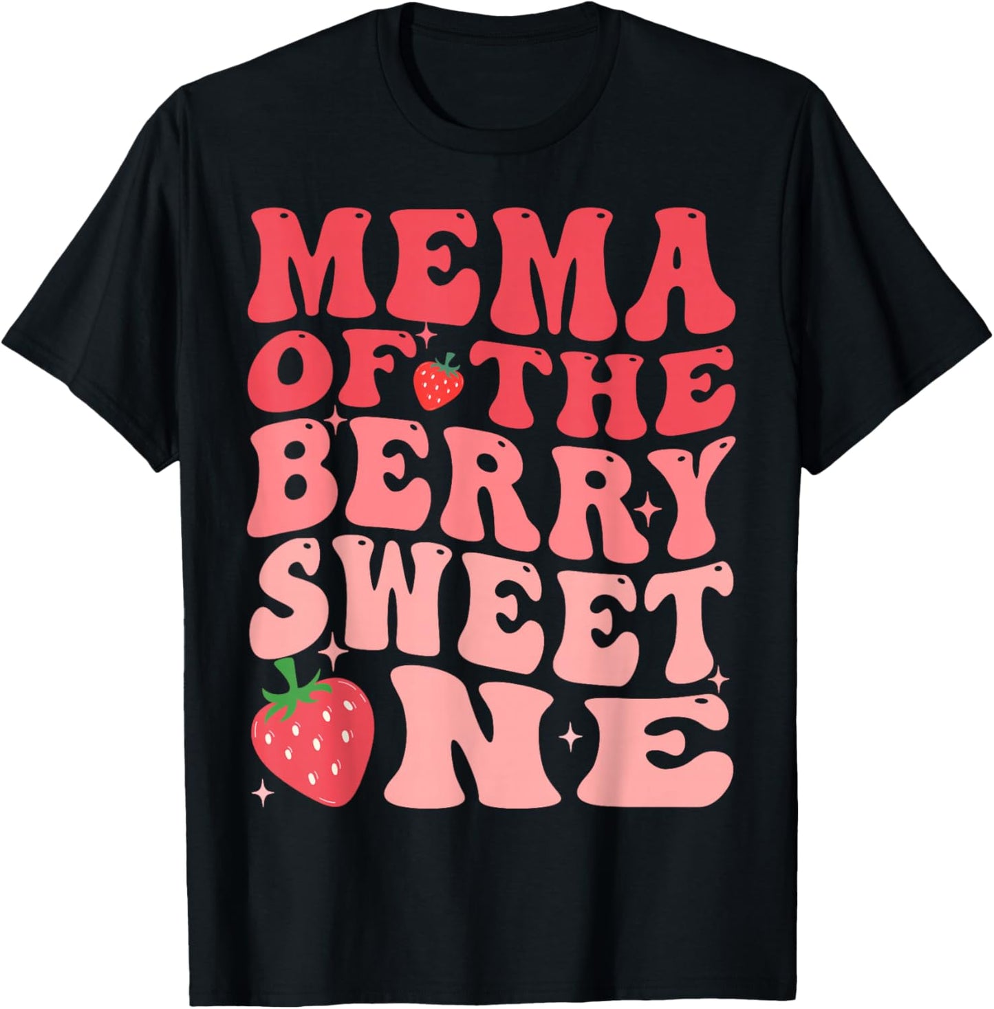 Mema Of The Berry Sweet One 1st Birthday Strawberry T-Shirt - T-Shirt | Black