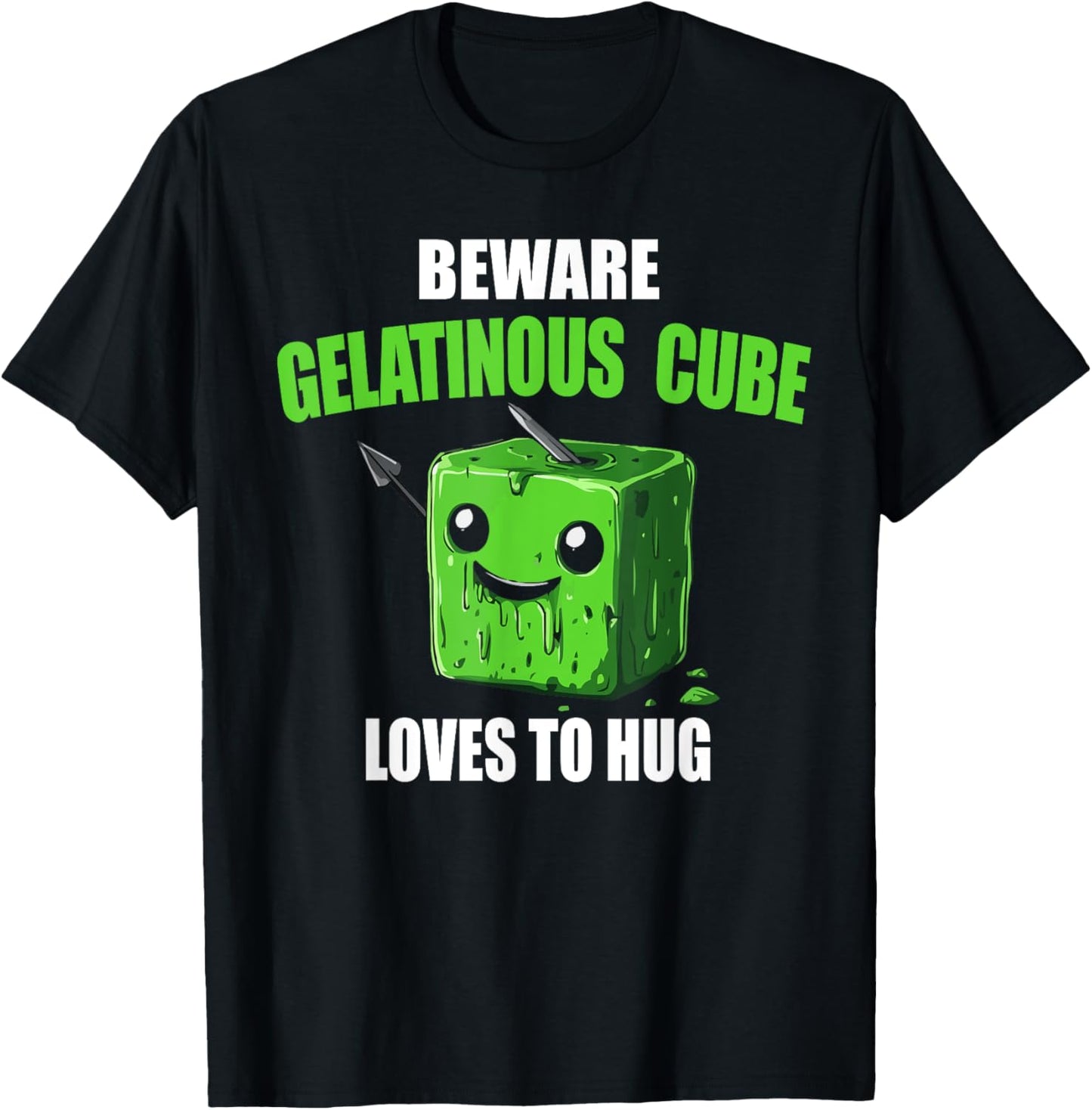 Beware Gelatinous Cube Loves To Hug T-Shirt - T-Shirt | Black