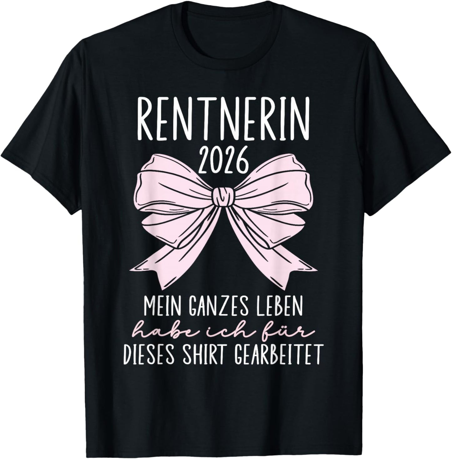 Rentnerin 2026 , black, S T-Shirt - T-Shirt | Black