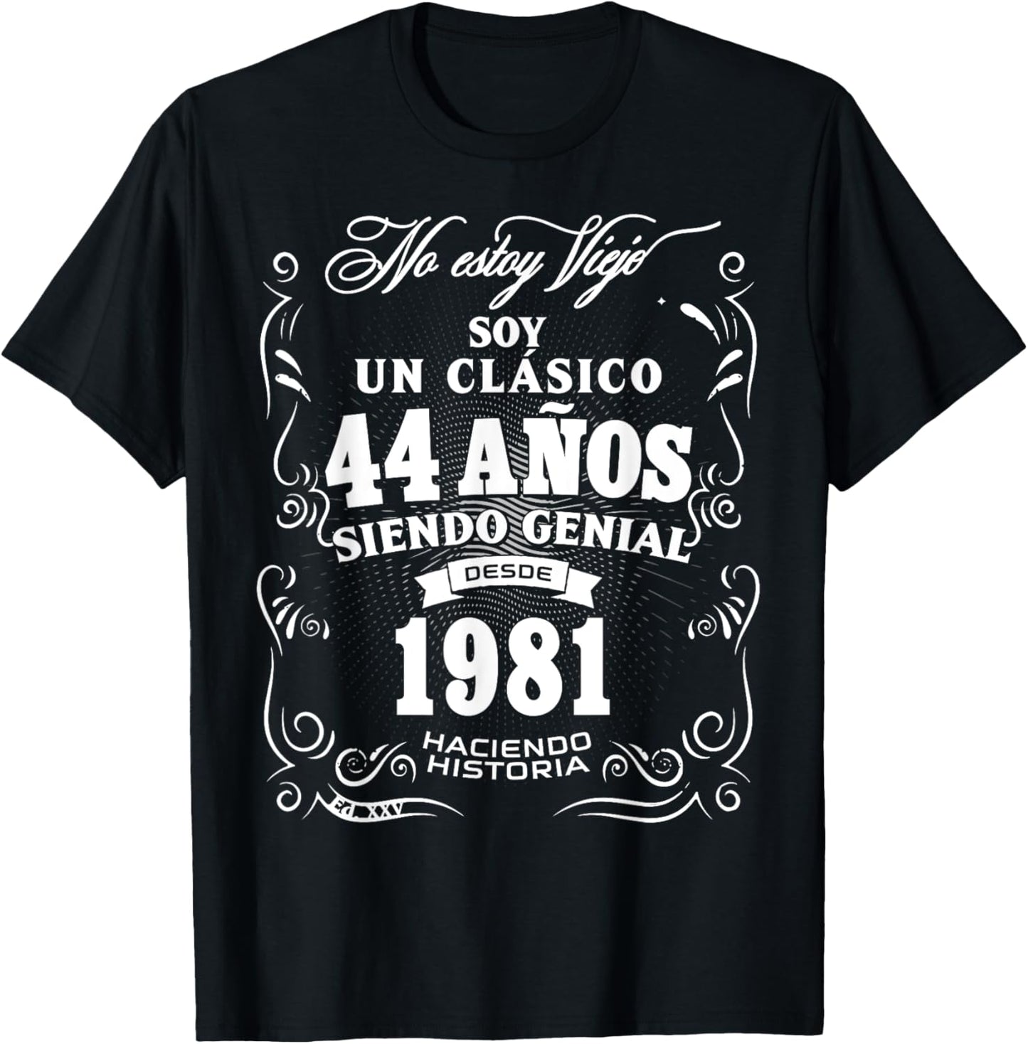 44th Birthday gift in Spanish Regalo cumpleanos 44 T-Shirt - T-Shirt | Black