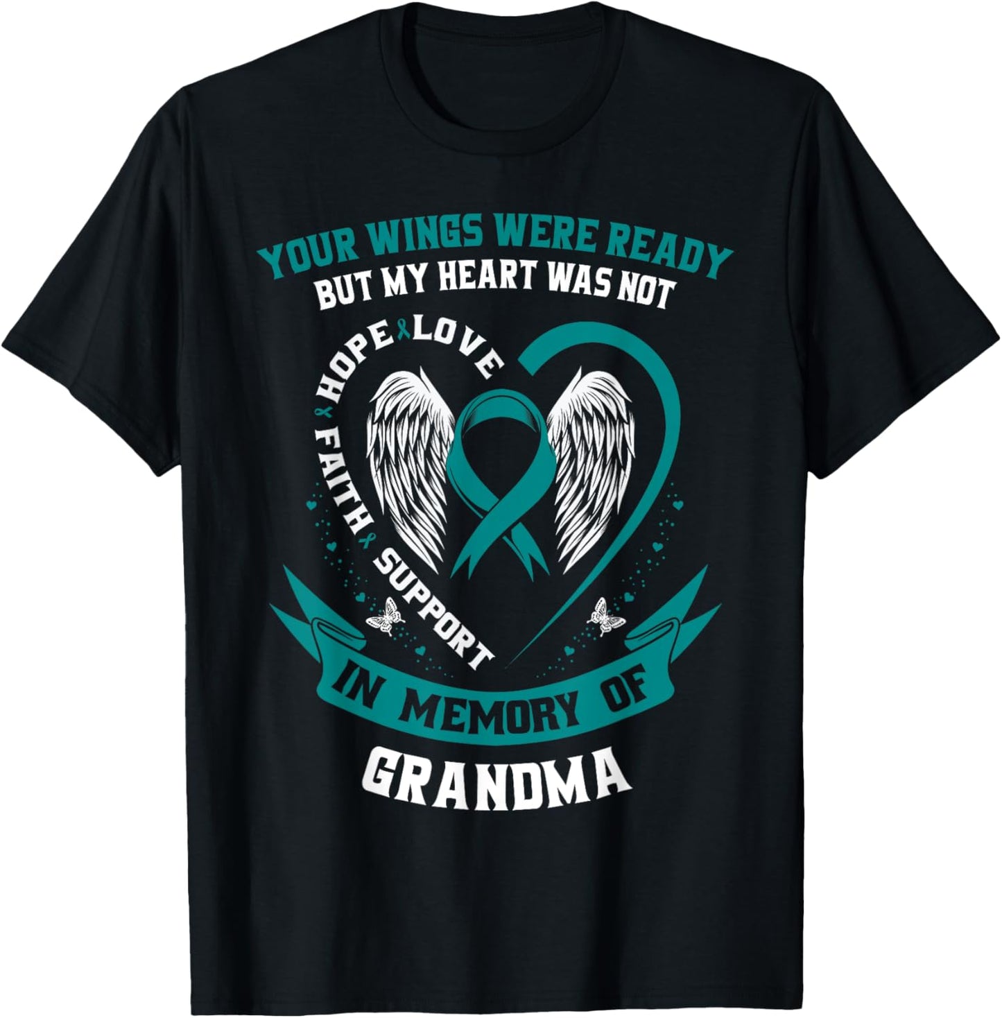 Ovarian Cancer Shirts Grandma Teal Awareness Ribbon Shirt T-Shirt - T-Shirt | Black