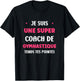 Prof de Gym Humour Je suis Une Super Coach de Gymnastique T-Shirt - T-Shirt | Black