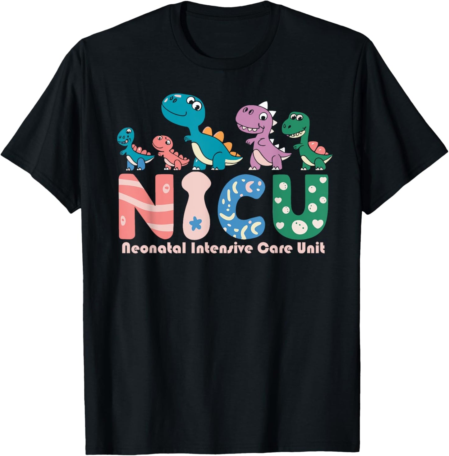 Neonatal Intensive Care Unit NICU Nurse Funny T-Shirt - T-Shirt | Black