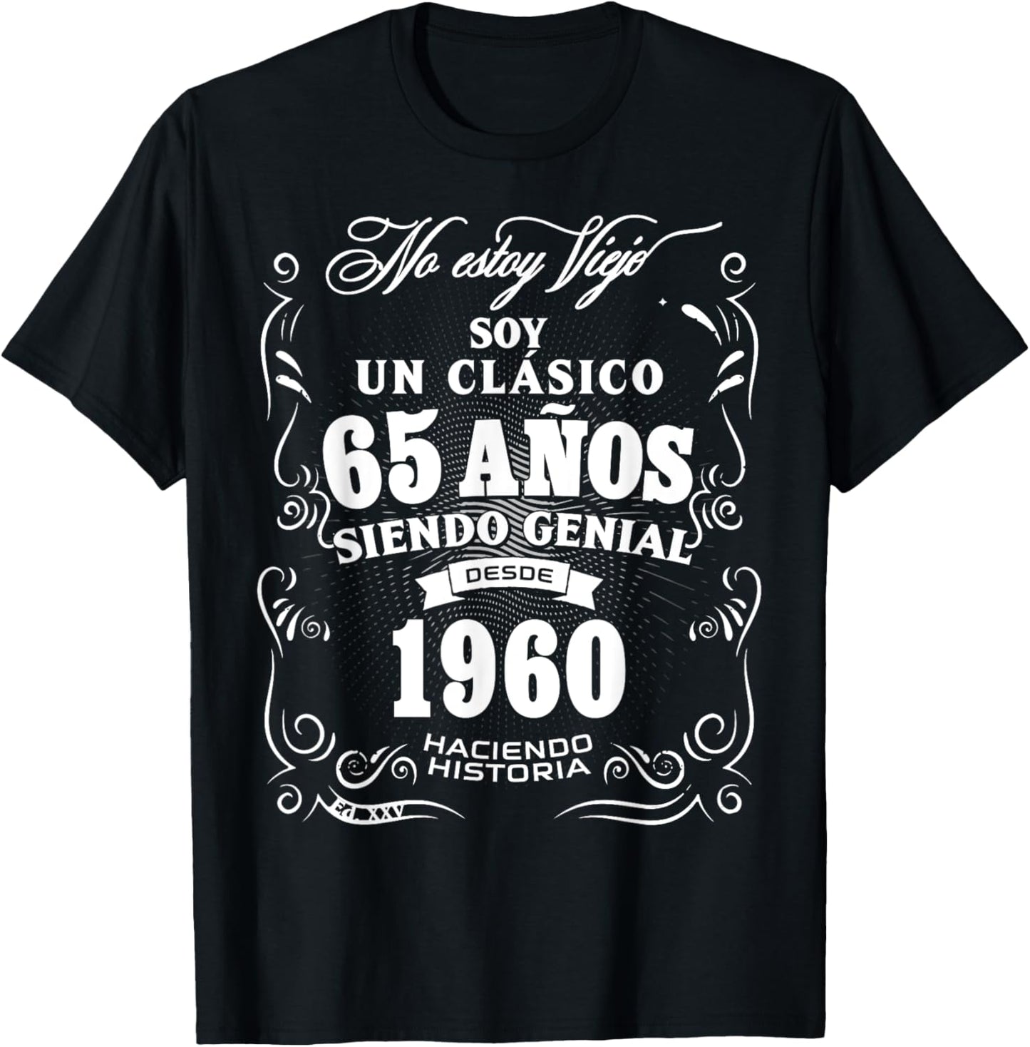65th Birthday gift in Spanish Regalo cumpleanos 65 T-Shirt - T-Shirt | Black
