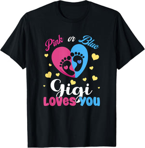 Pink Or Blue Gigi Loves You Baby Gender Reveal Party T-Shirt - T-Shirt | Black
