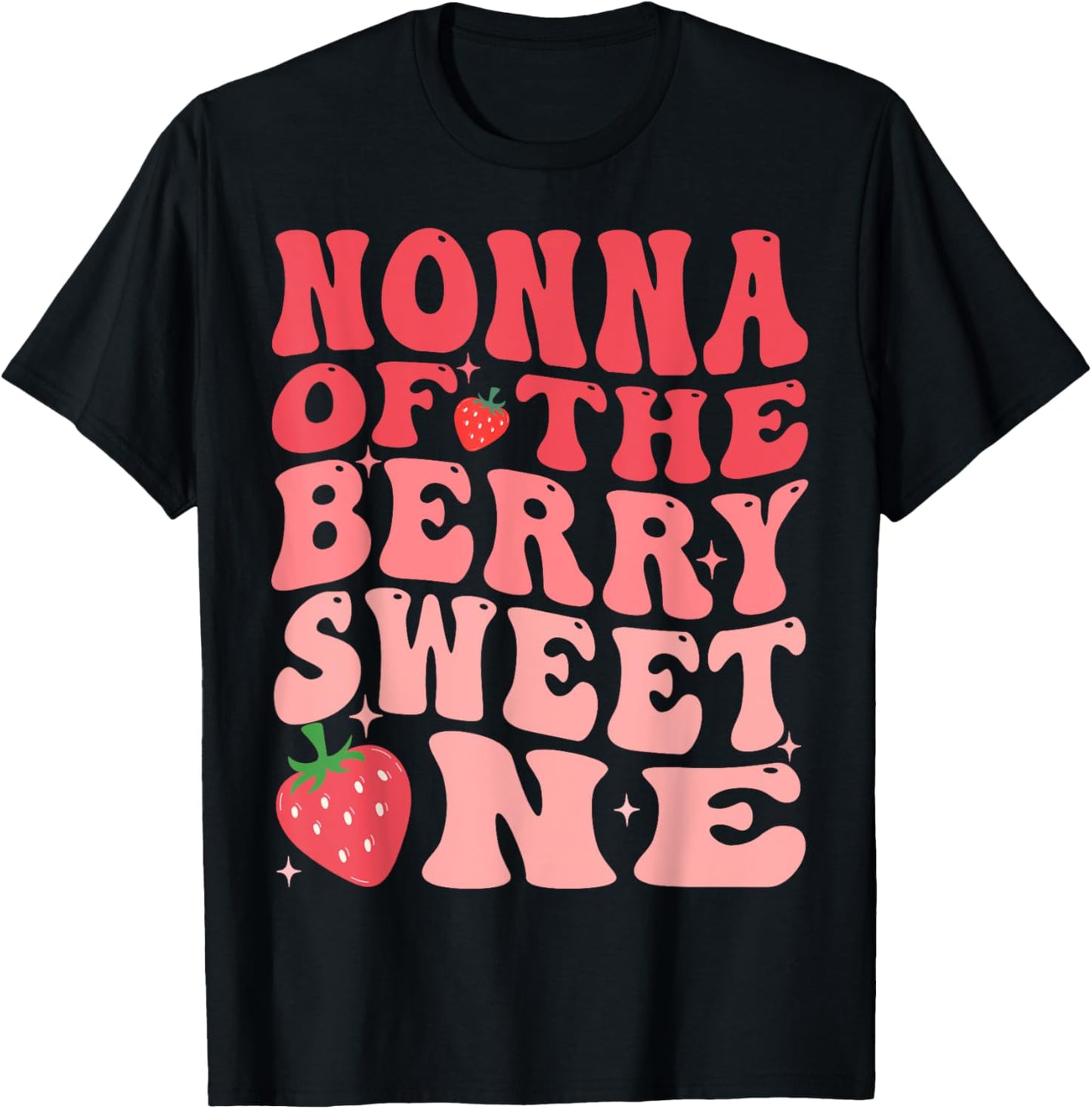 Nonna Of The Berry Sweet One 1st Birthday Strawberry T-Shirt - T-Shirt | Black