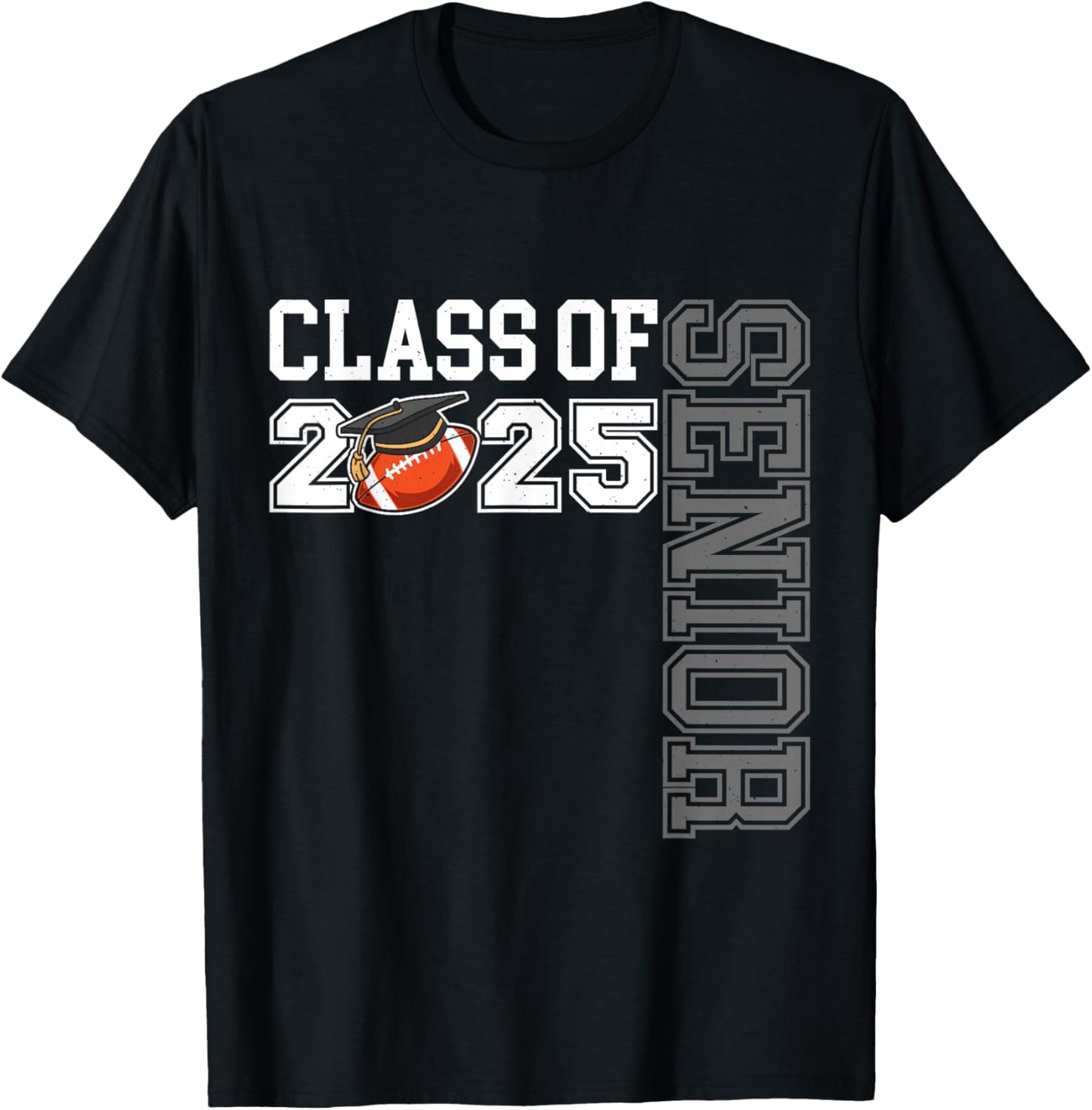 Class of 2025 Football Senior Night T-Shirt - T-Shirt | Black