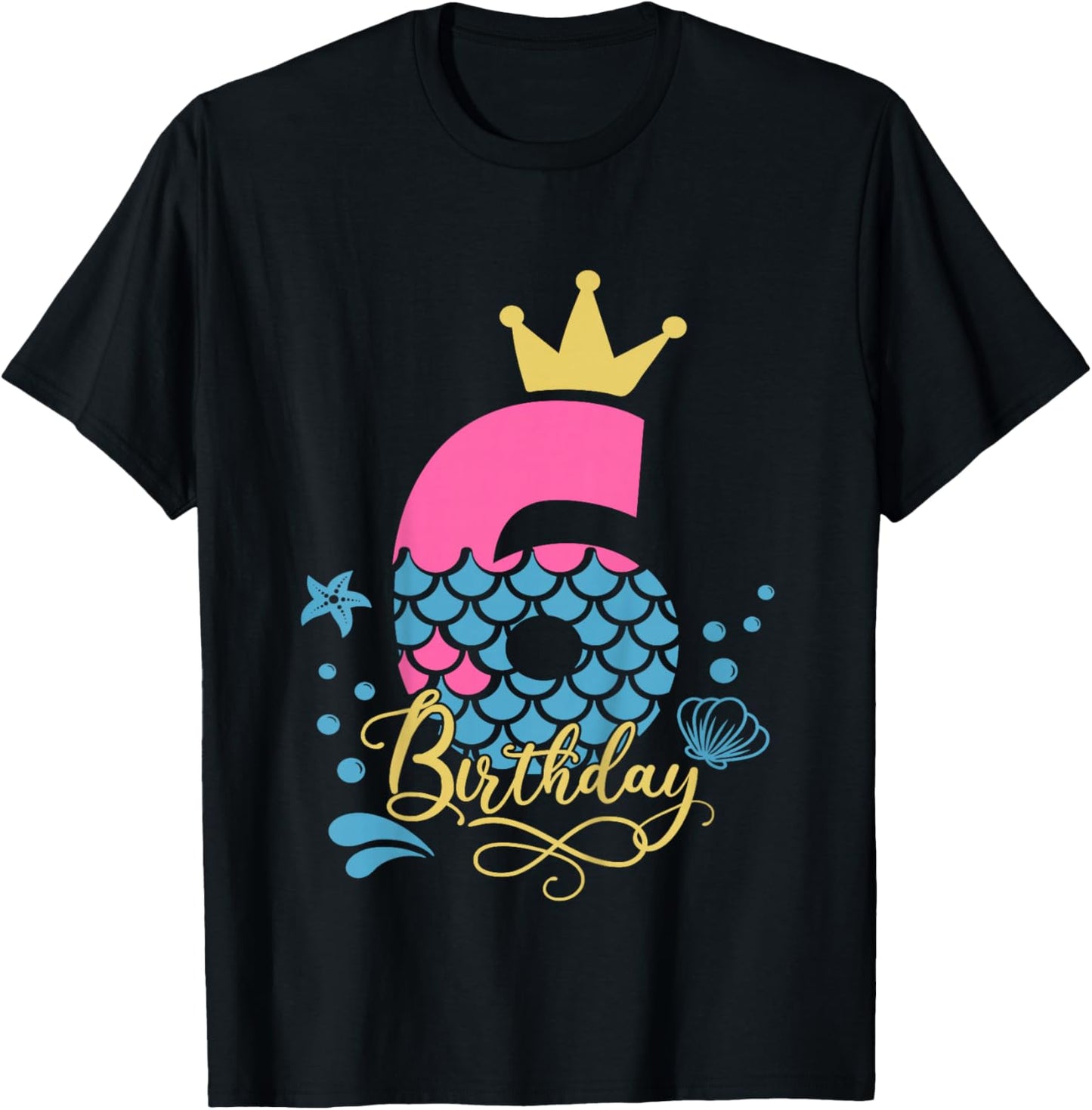 6th Birthday Girl Mermaid Six Bday 6 Year Old Birthday Girls T-Shirt - T-Shirt | Black