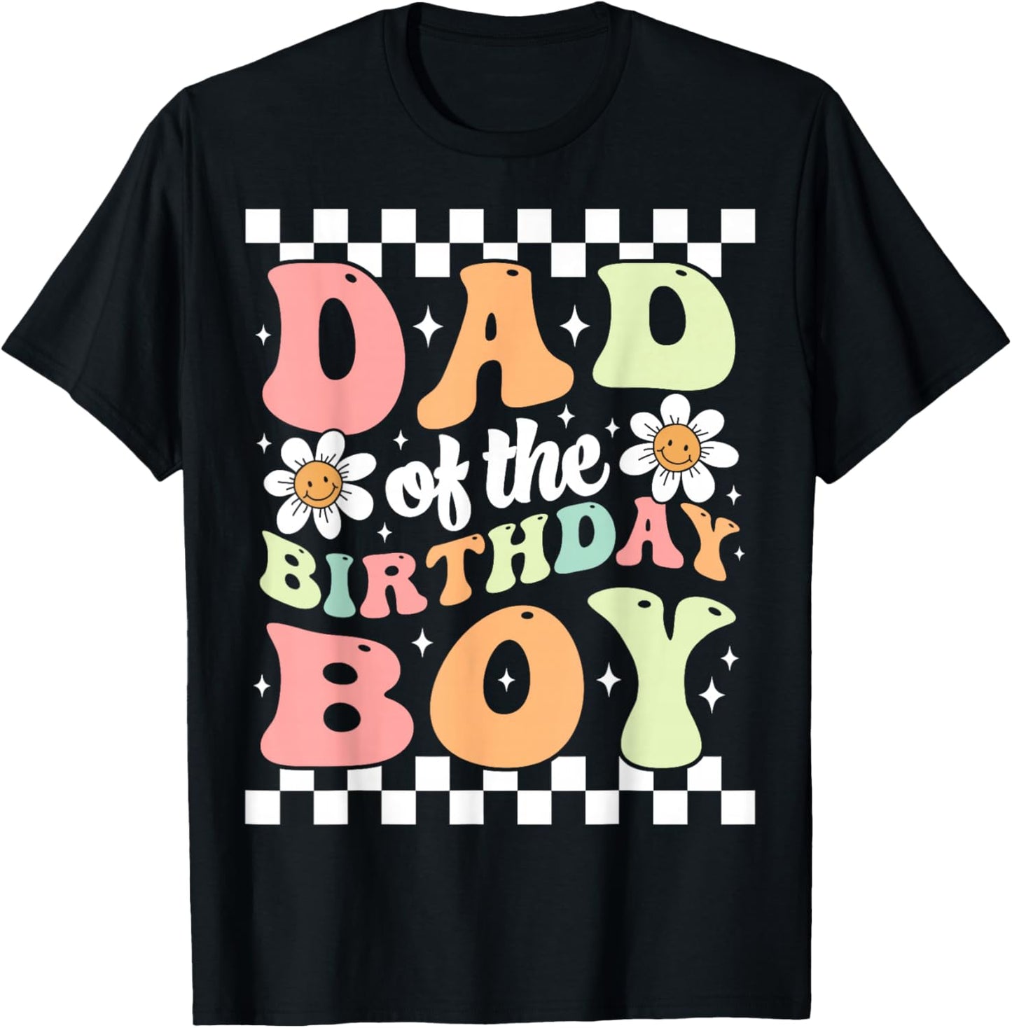 Dad of The Birthday Boy Retro Family Groovy Birthday Party T-Shirt - T-Shirt | Black
