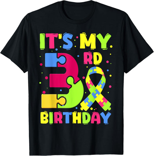 It's My 3rd Birthday Autism Awareness 3 Years Old T-Shirt - T-Shirt | Black