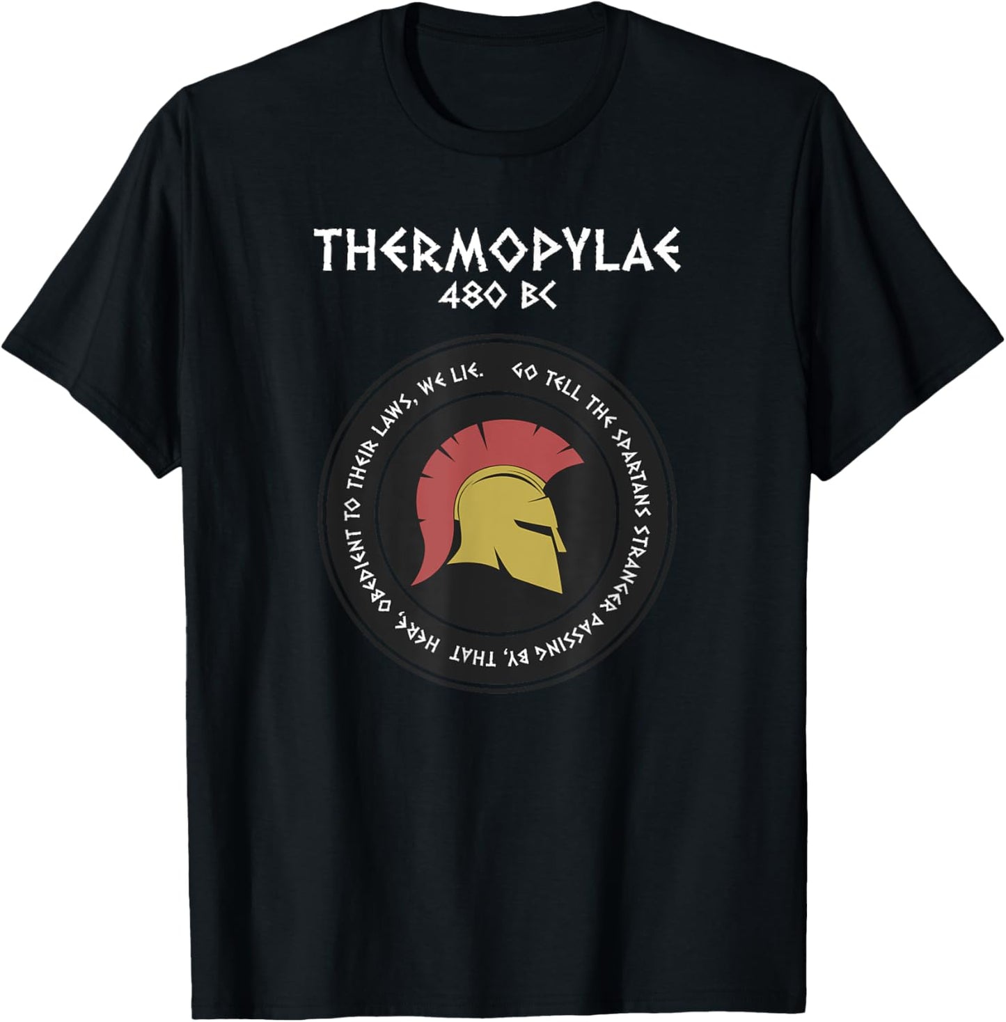 Sparta Thermopylae Epitaph Leonidas T-Shirt - T-Shirt | Black