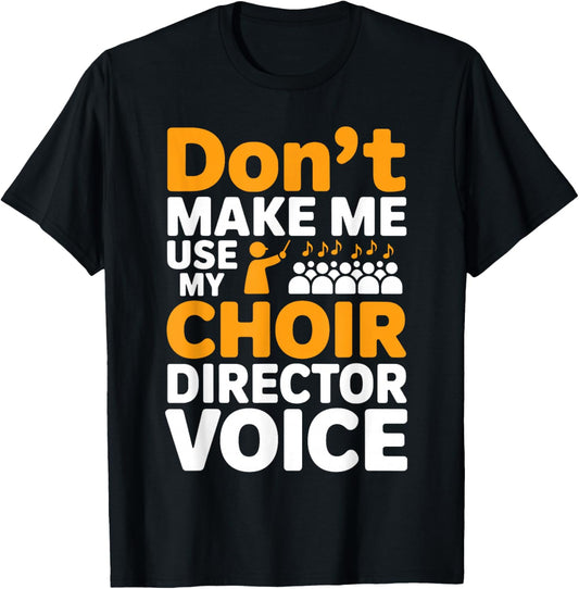 Funny Choir Director Art Women Chorus Choir Director T-Shirt - T-Shirt | Black