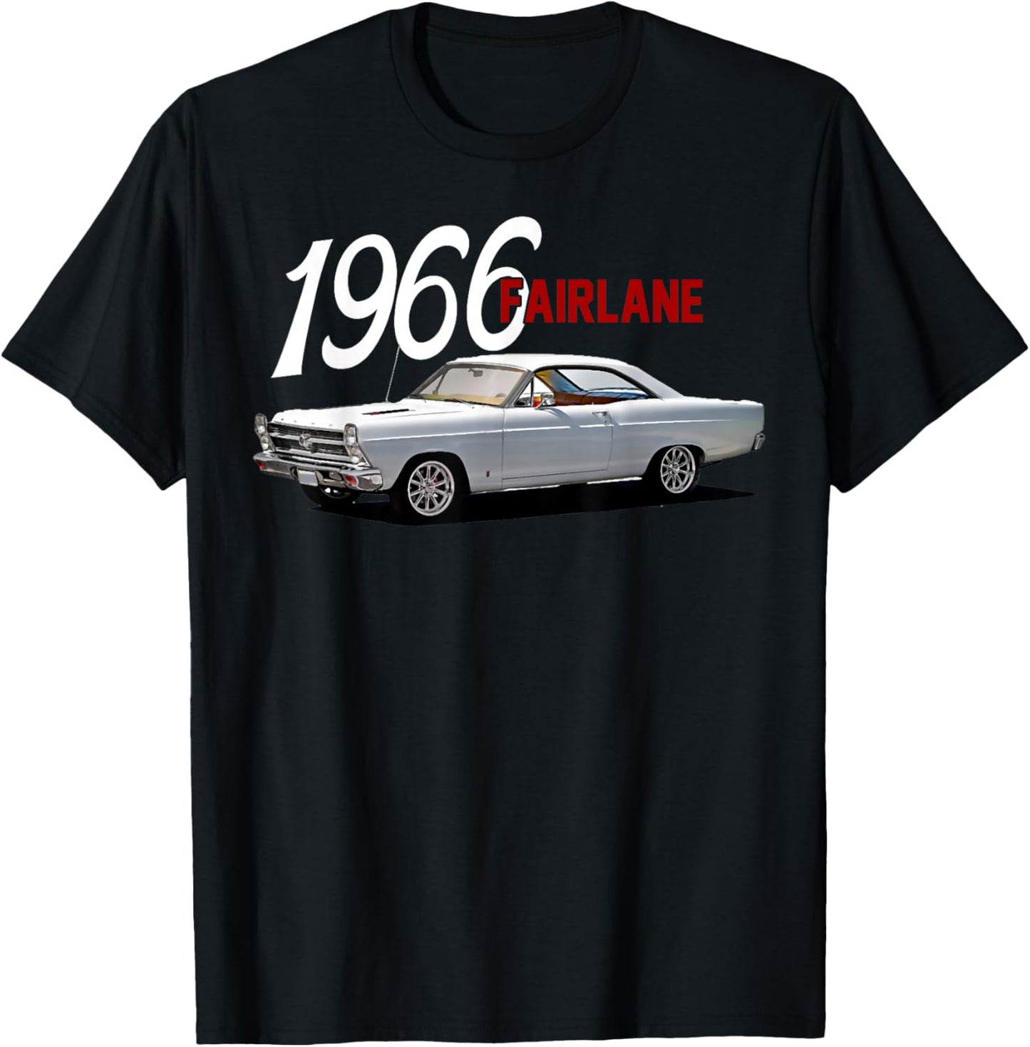 1966 66 Fairlane, Classic Car Art T-Shirt - T-Shirt | Black