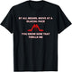 Move At A Glacial Pace You Know that Thrills Me High Heels T-Shirt - T-Shirt | Black
