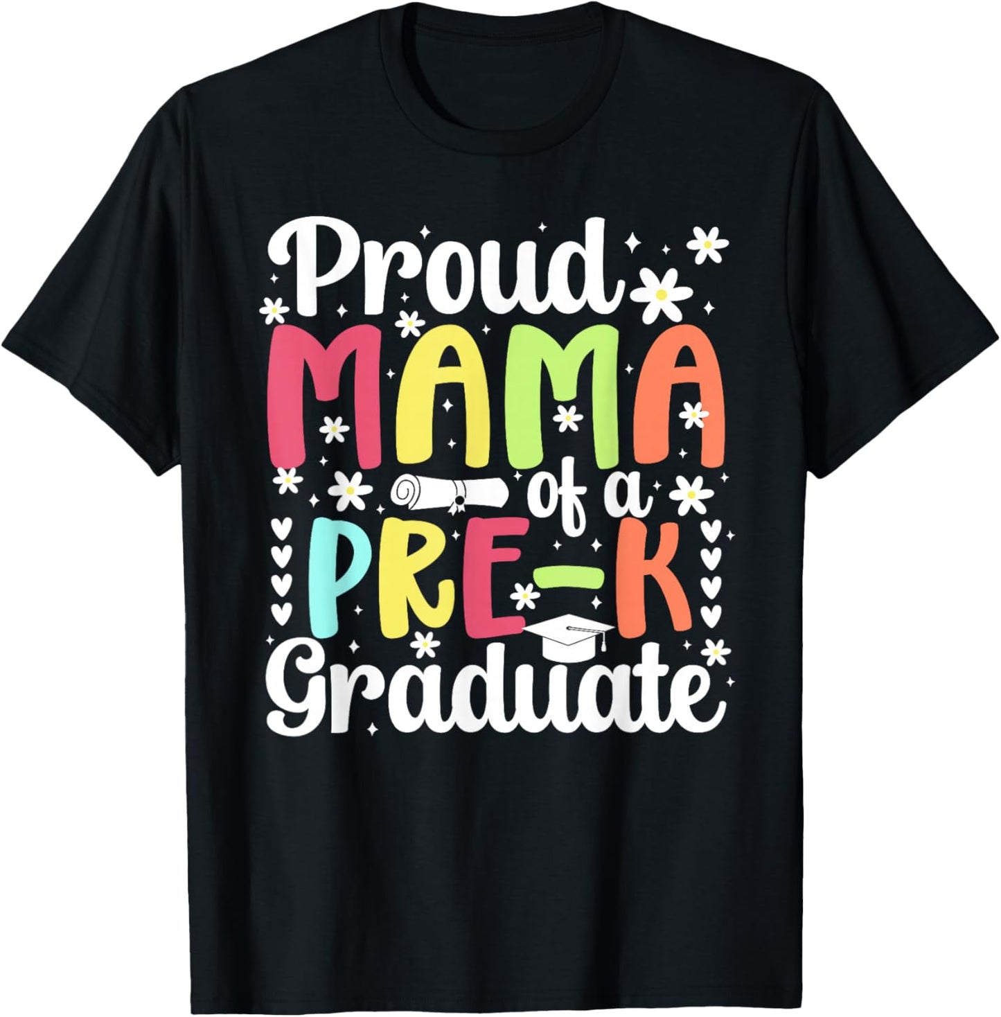 Proud Mama of A Pre-K Graduate Mom Preschool Graduation Mom T-Shirt - T-Shirt | Black