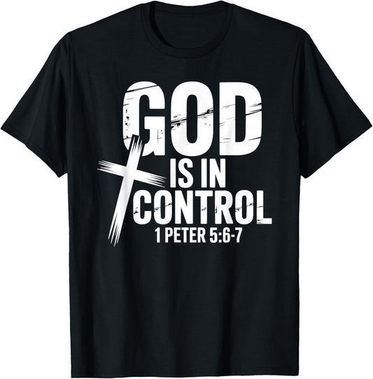 God's Control 1 Peter 5:6-7 Message T-Shirt - T-Shirt | Black