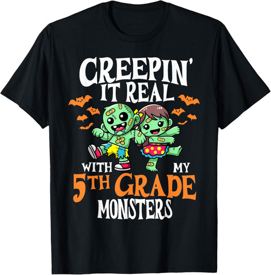 Creepin It Real Monster School 5th Grade Teacher Halloween T-Shirt - T-Shirt | Black
