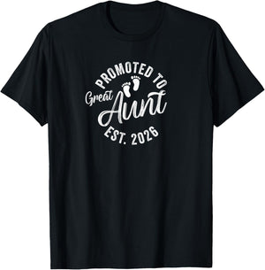 Promoted to Great Aunt 2026 T-Shirt - T-Shirt | Black