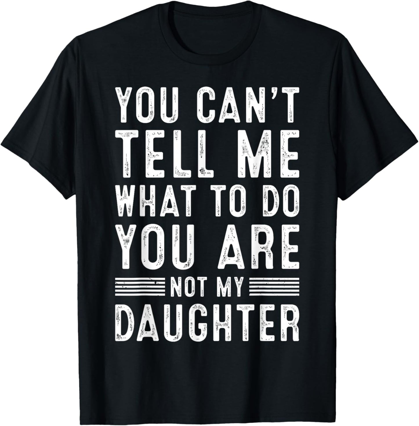 Funny Father Dad Gifts From Daughter Fathers Day Daddy T-Shirt - T-Shirt | Black