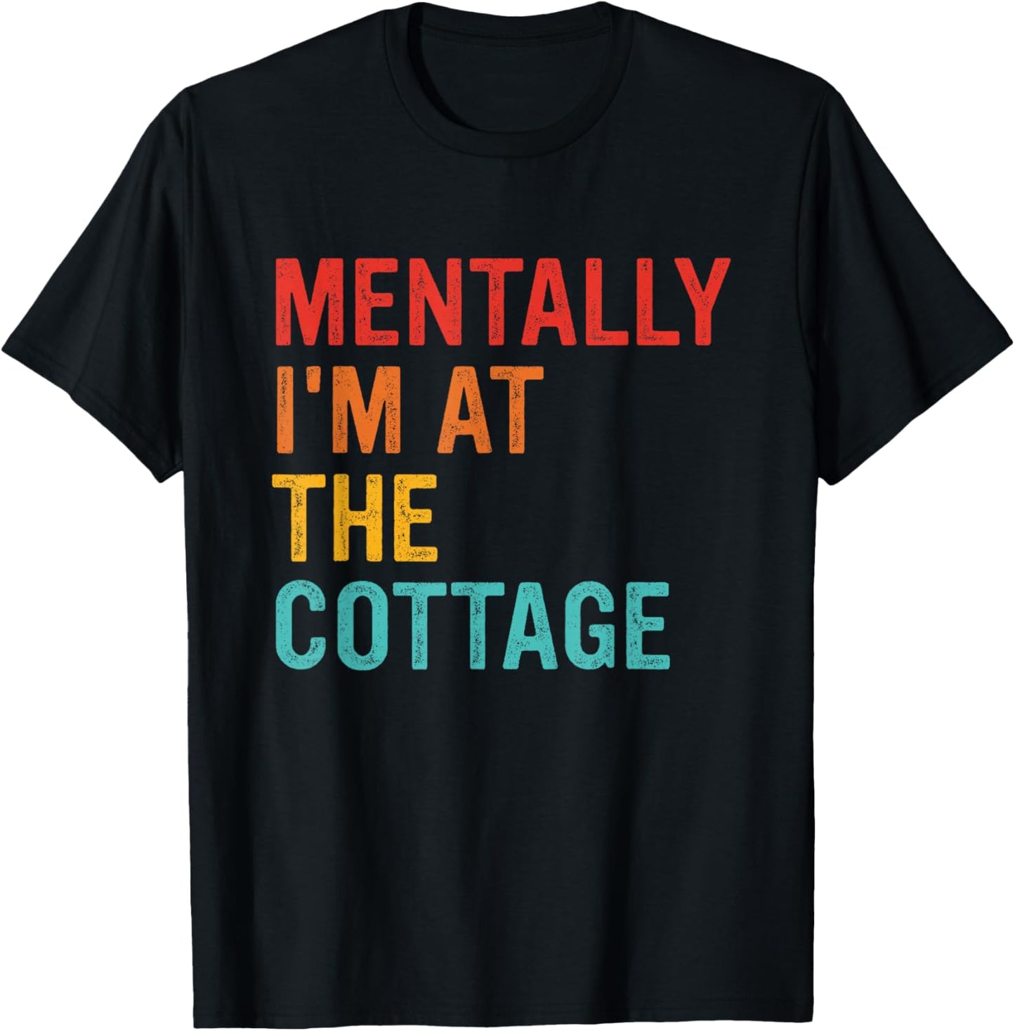 Mentally I'm at The Cottage Vintage Design T-Shirt - T-Shirt | Black