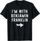 I'm With The Benjamin Franklin Costume Halloween Couple T-Shirt - T-Shirt | Black