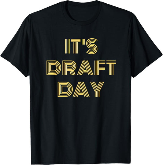 It's Draft Day Fantasy Football Sports T-Shirt - T-Shirt | Black