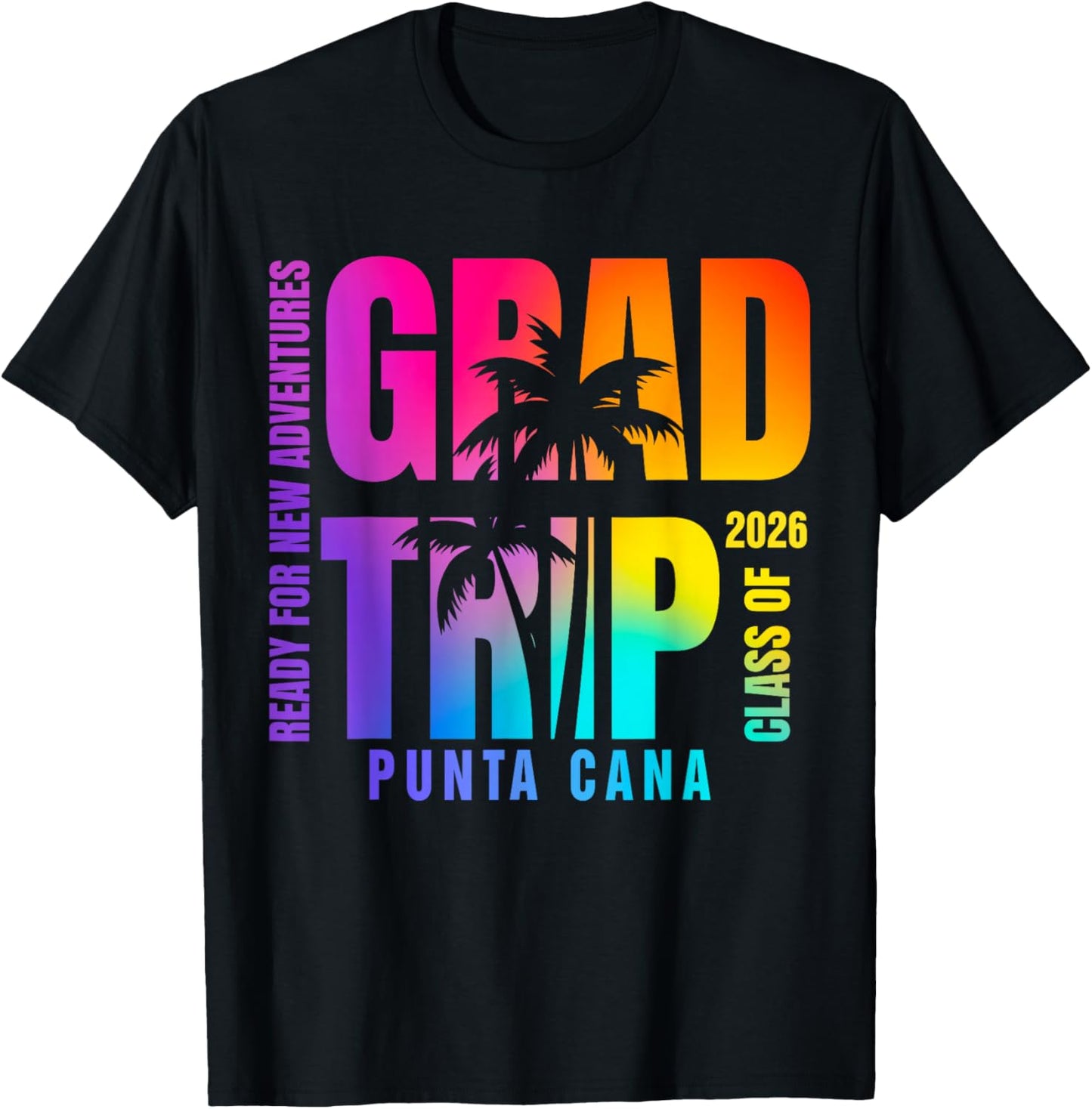 Punta Retro Cana Grad Trip Tie Dye Palm Tree Class of 2026 T-Shirt - T-Shirt | Black