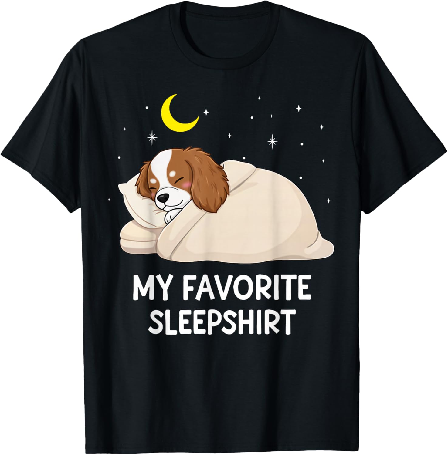 Chemise de Nuit préférée Cavalier King Charles Spaniel T-Shirt - T-Shirt | Black