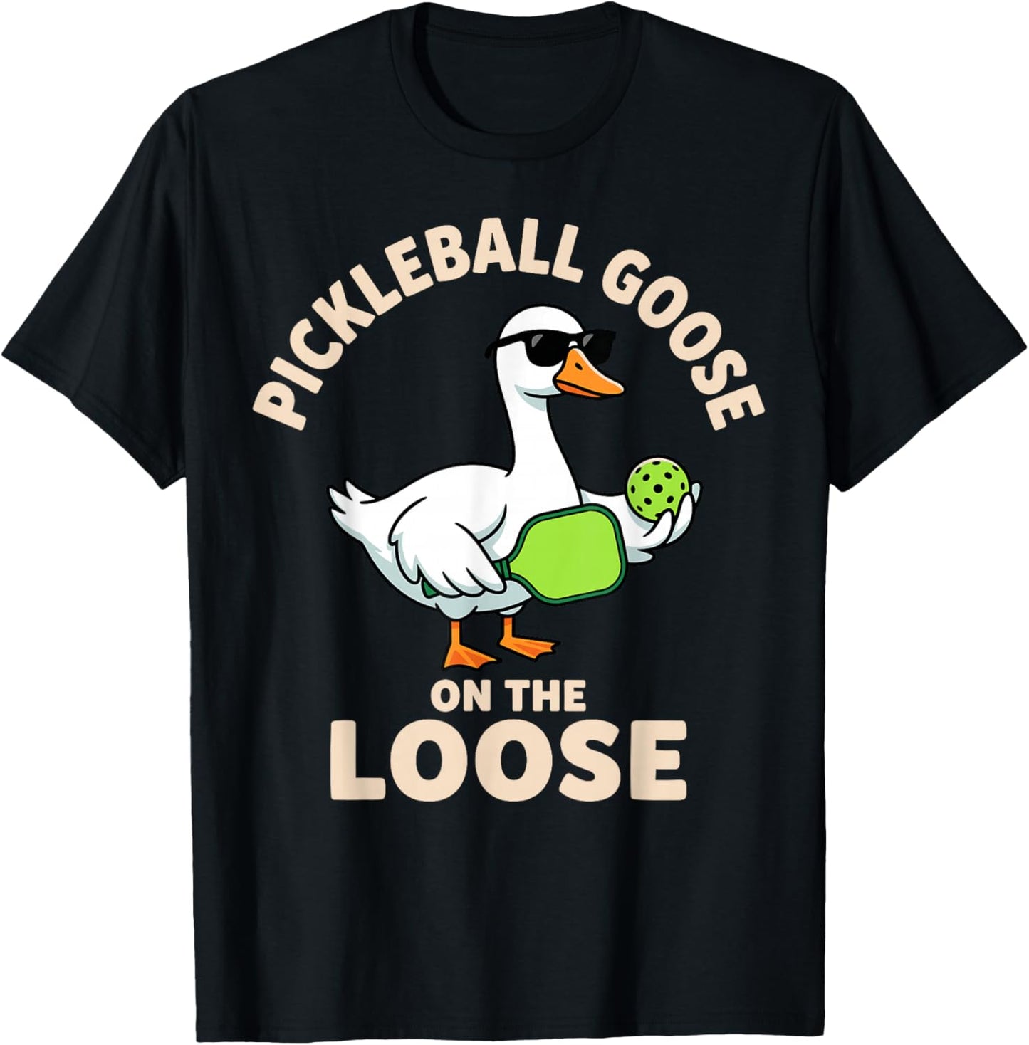 Pickleball Goose On The Loose Funny Goose T-Shirt - T-Shirt | Black
