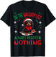 Cute Dachshund Wiener Doxie dog Dog Christmas On The Naughty T-Shirt - T-Shirt | Black