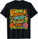 Class Dismiss Forever Retirement 2026 Retired Teacher Summer T-Shirt - T-Shirt | Black