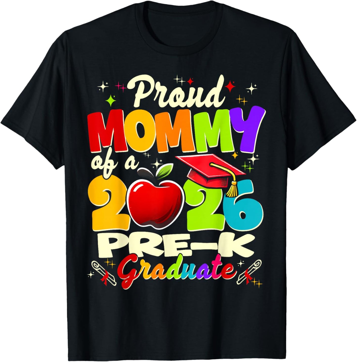 Proud Mommy of 2026 Pre-K Graduate Mothers Day Graduation T-Shirt - T-Shirt | Black